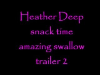 Heather Deep snack time amazing swallow trailer 2